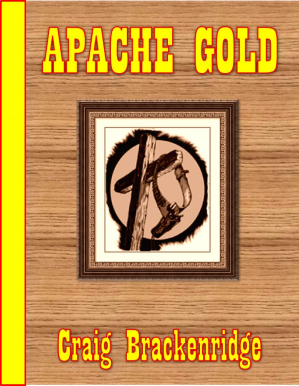 Big bigCover of Apache Gold