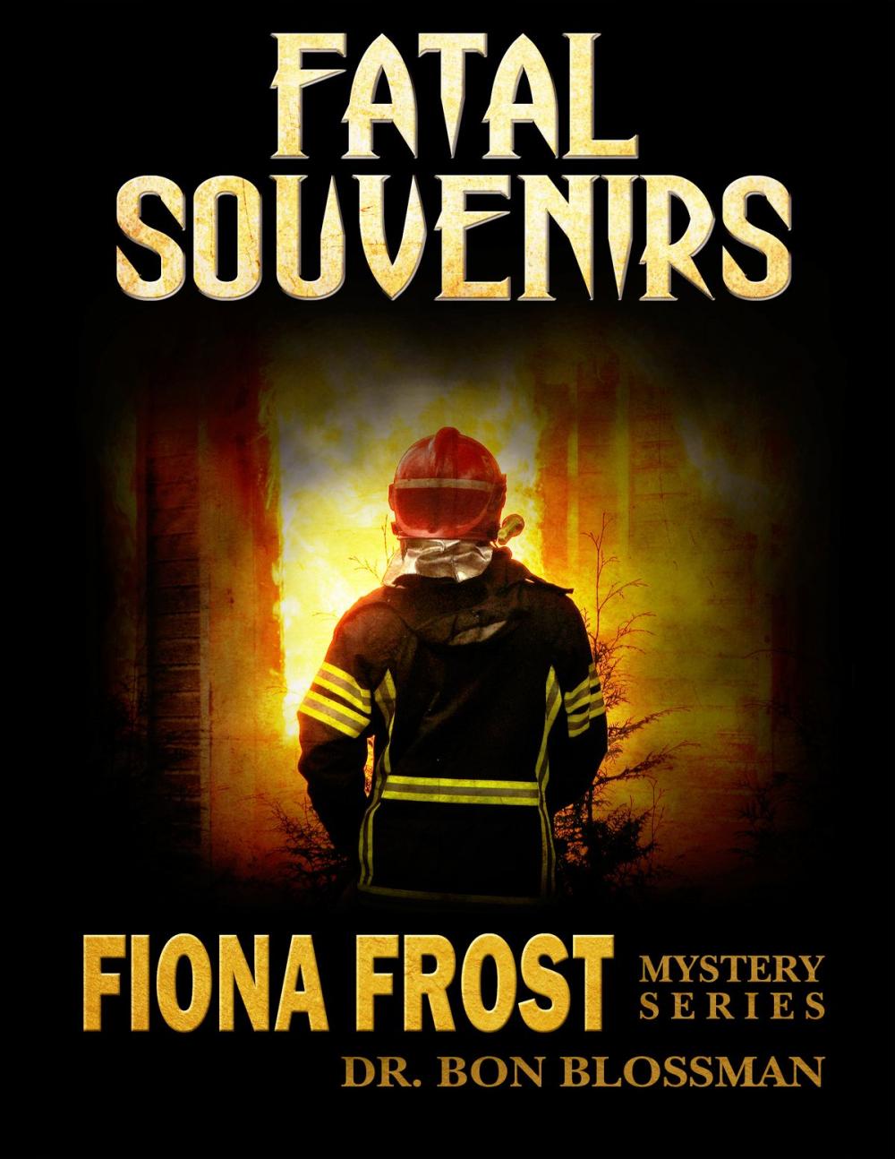 Big bigCover of Fiona Frost: Fatal Souvenirs