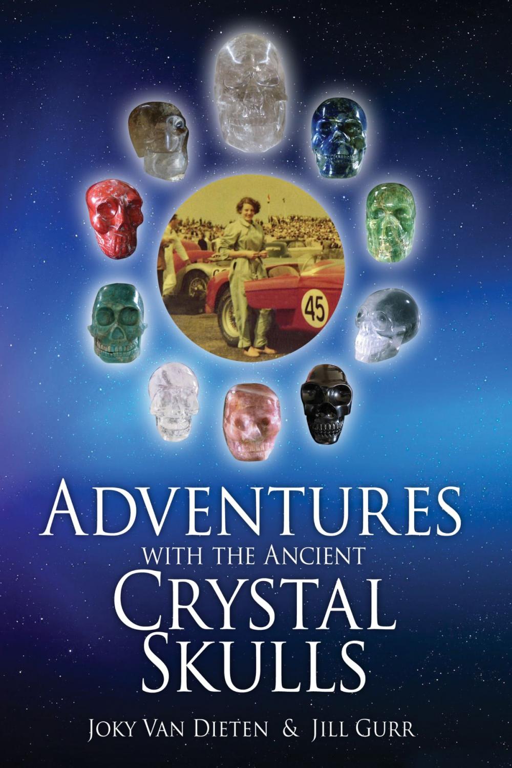 Big bigCover of Adventures with the Ancient Crystal Skulls