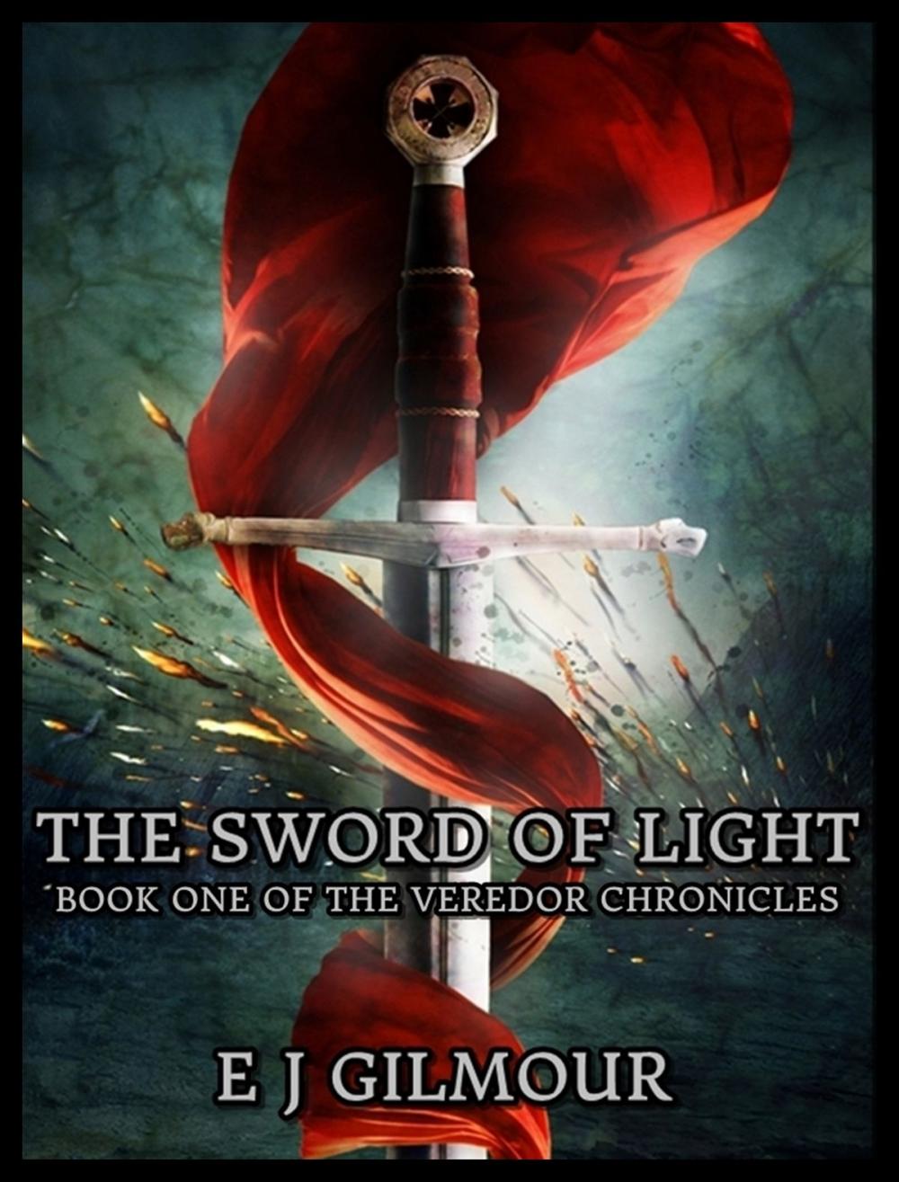 Big bigCover of The Sword of Light: Book One of the Veredor Chronicles