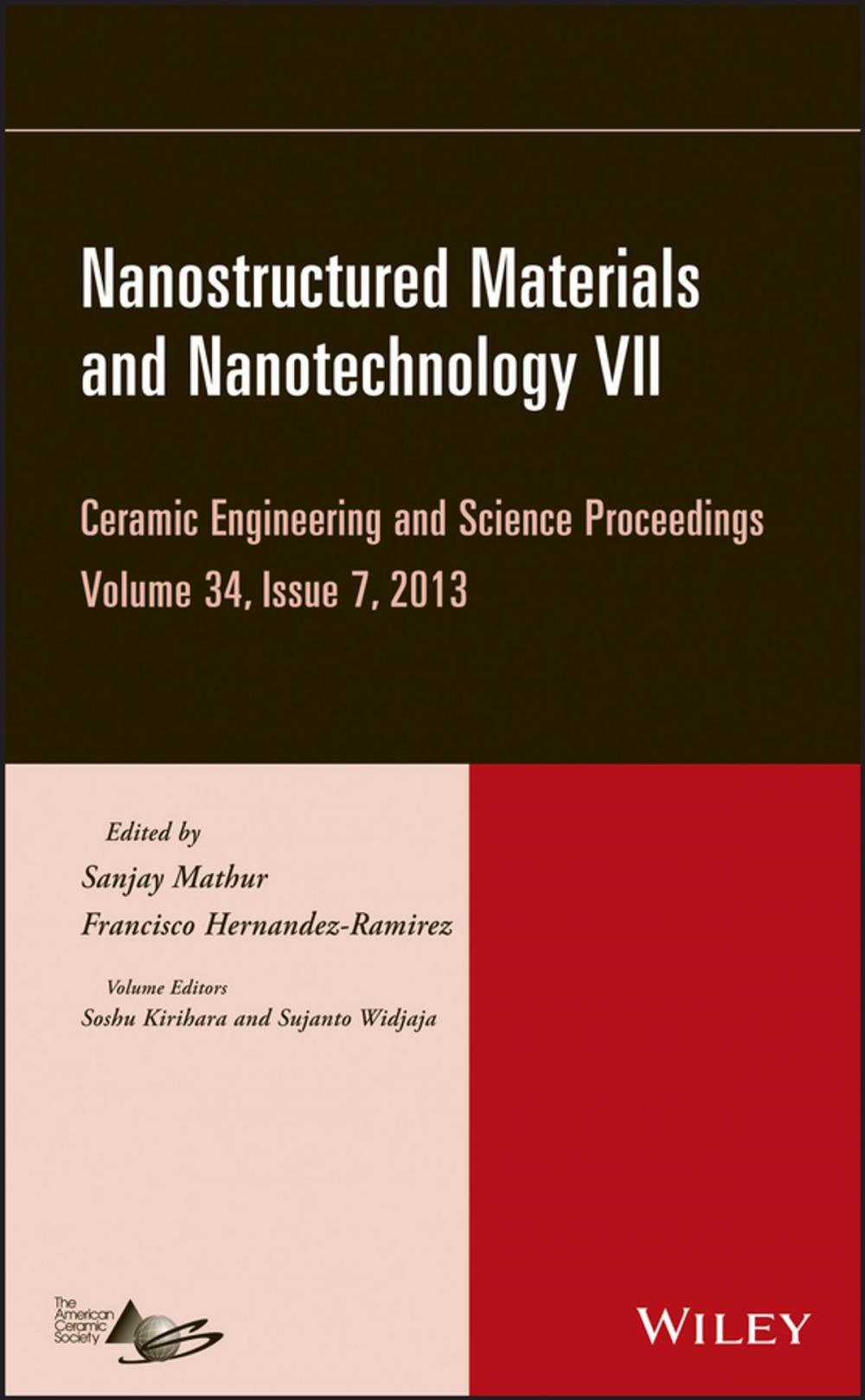 Big bigCover of Nanostructured Materials and Nanotechnology VII