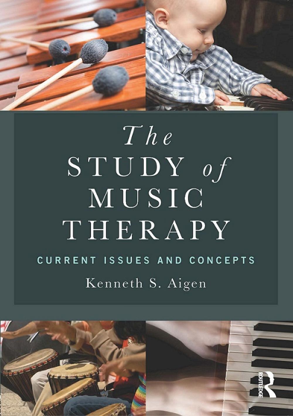 Big bigCover of The Study of Music Therapy: Current Issues and Concepts