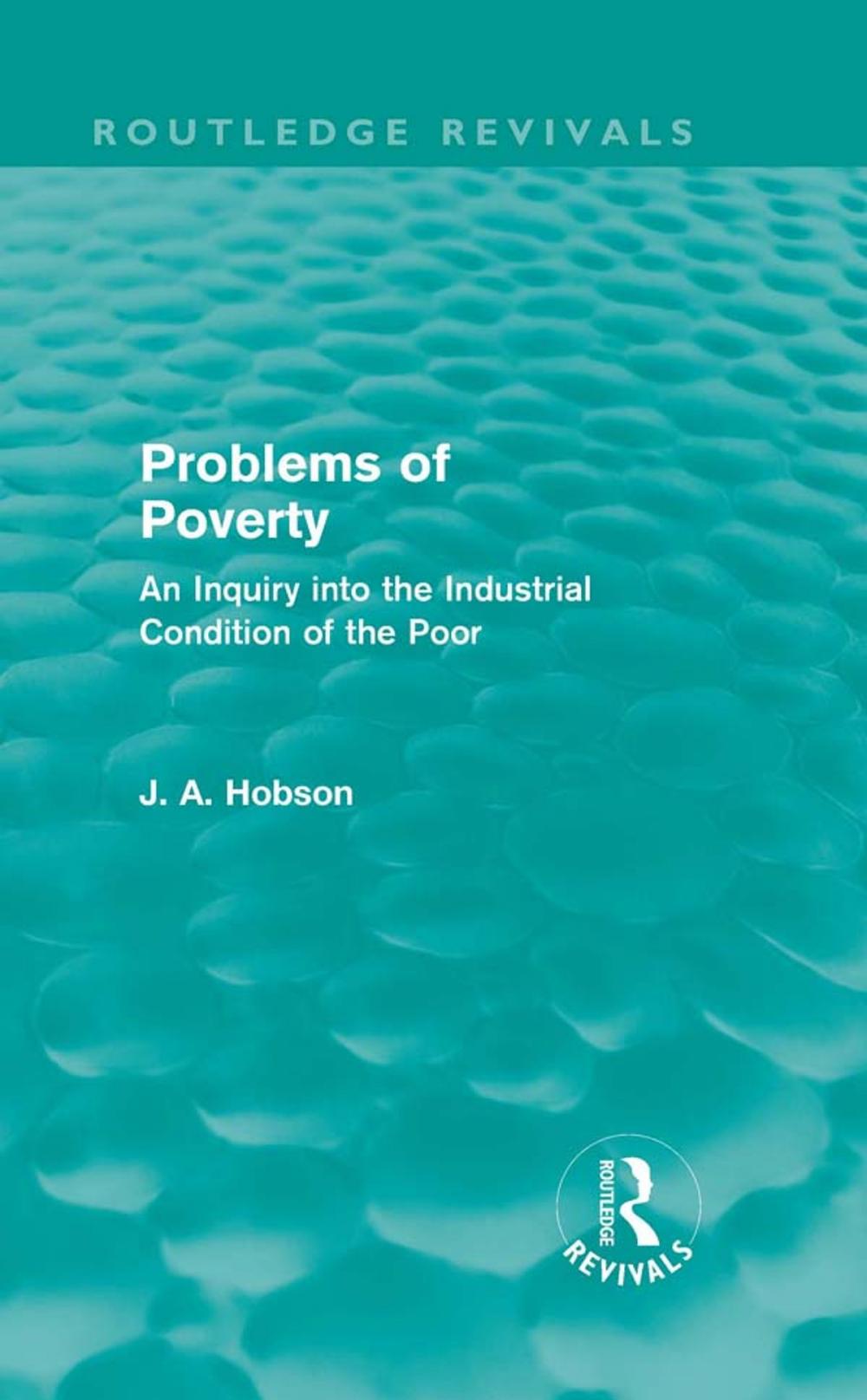 Big bigCover of Problems of Poverty (Routledge Revivals)