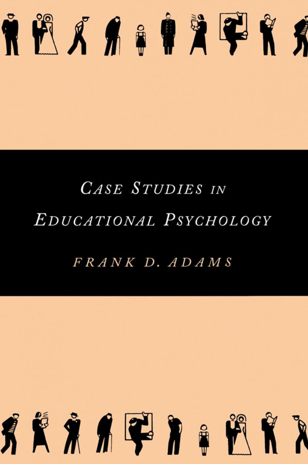 Big bigCover of Case Studies in Educational Psychology