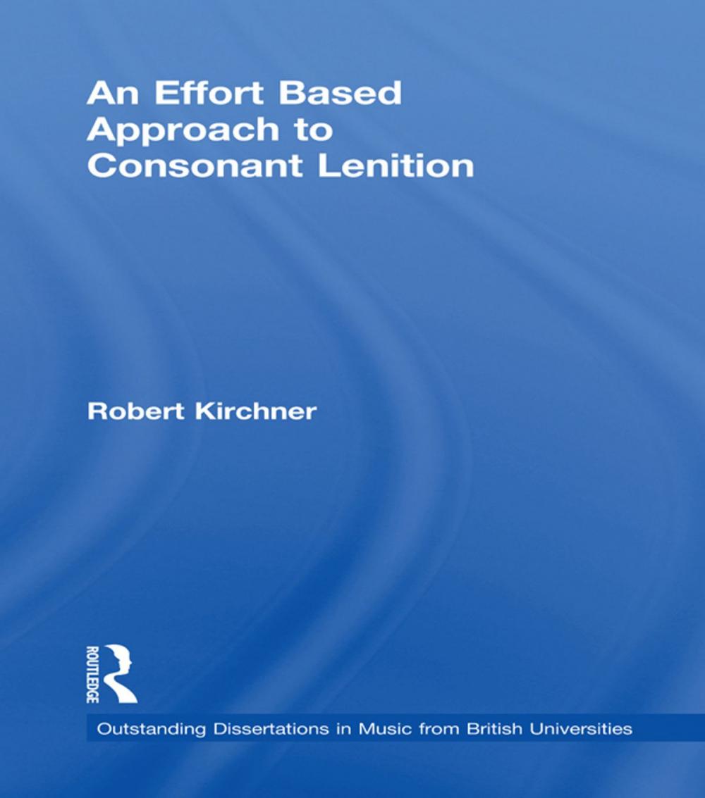 Big bigCover of An Effort Based Approach to Consonant Lenition