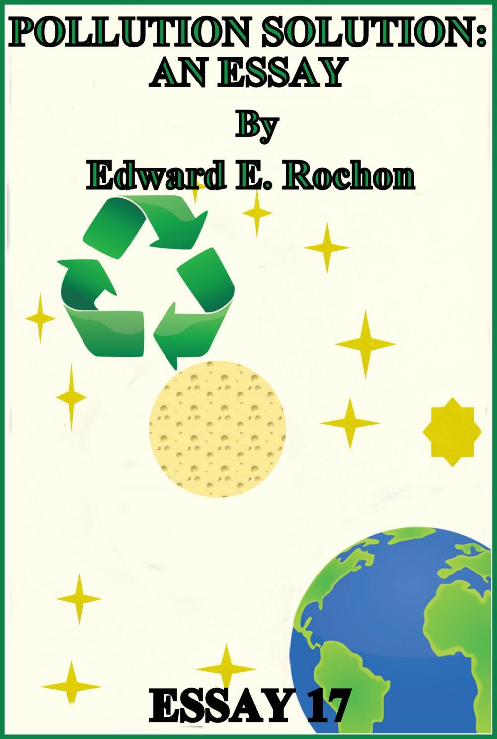 Big bigCover of Pollution Solution: An Essay