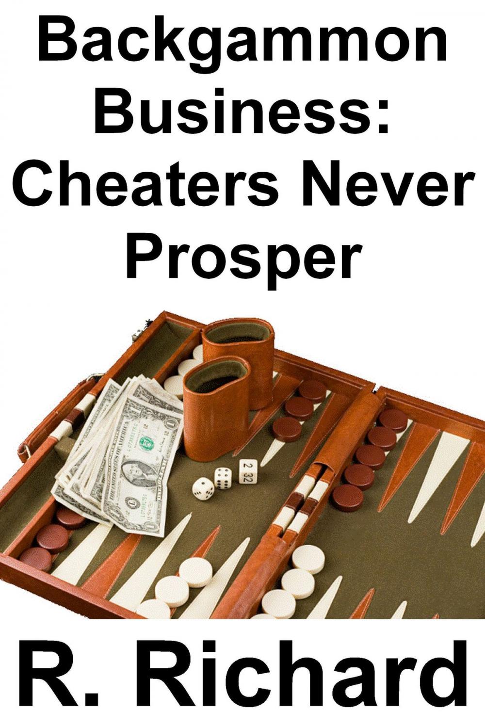 Big bigCover of Backgammon Business: Cheaters Never Prosper