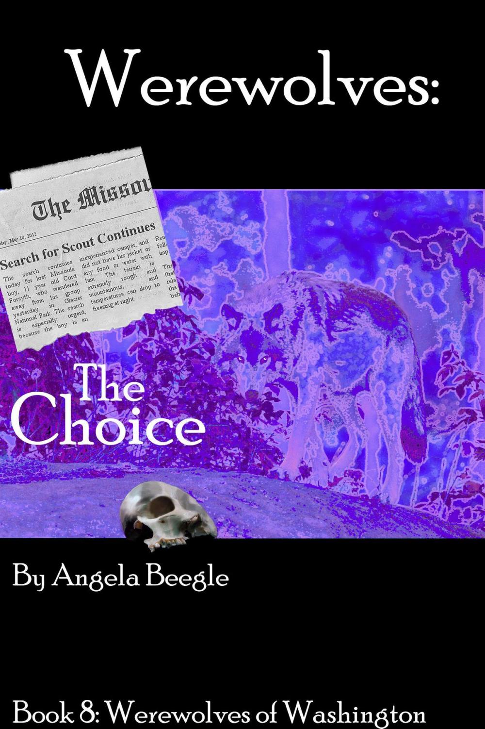 Big bigCover of Werewolves: The Choice