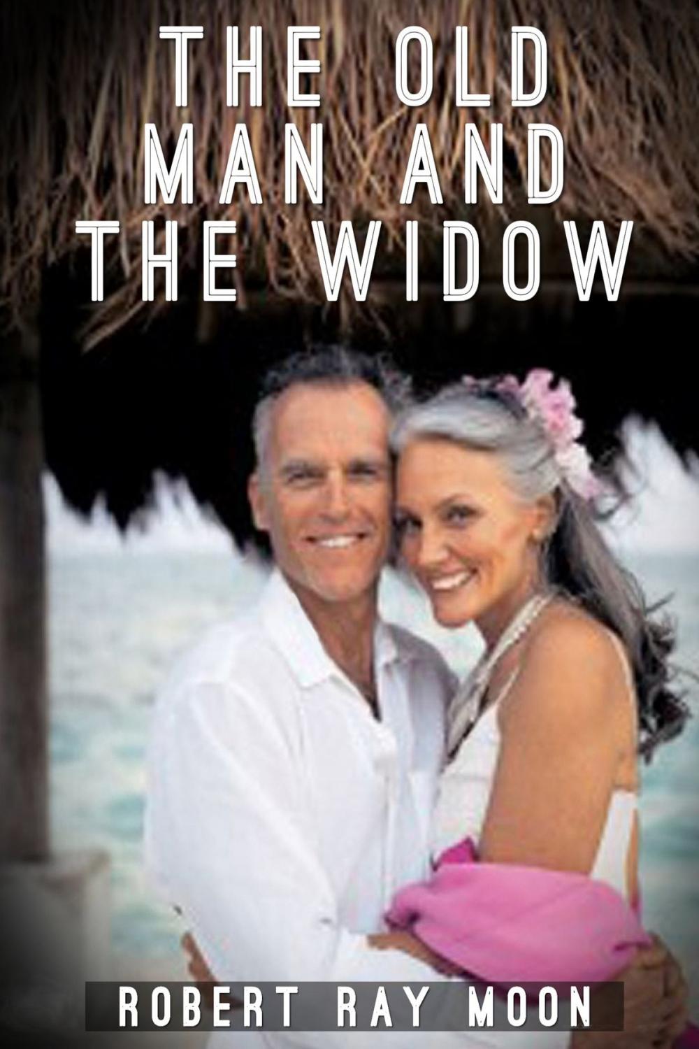 Big bigCover of The Old Man and the Widow