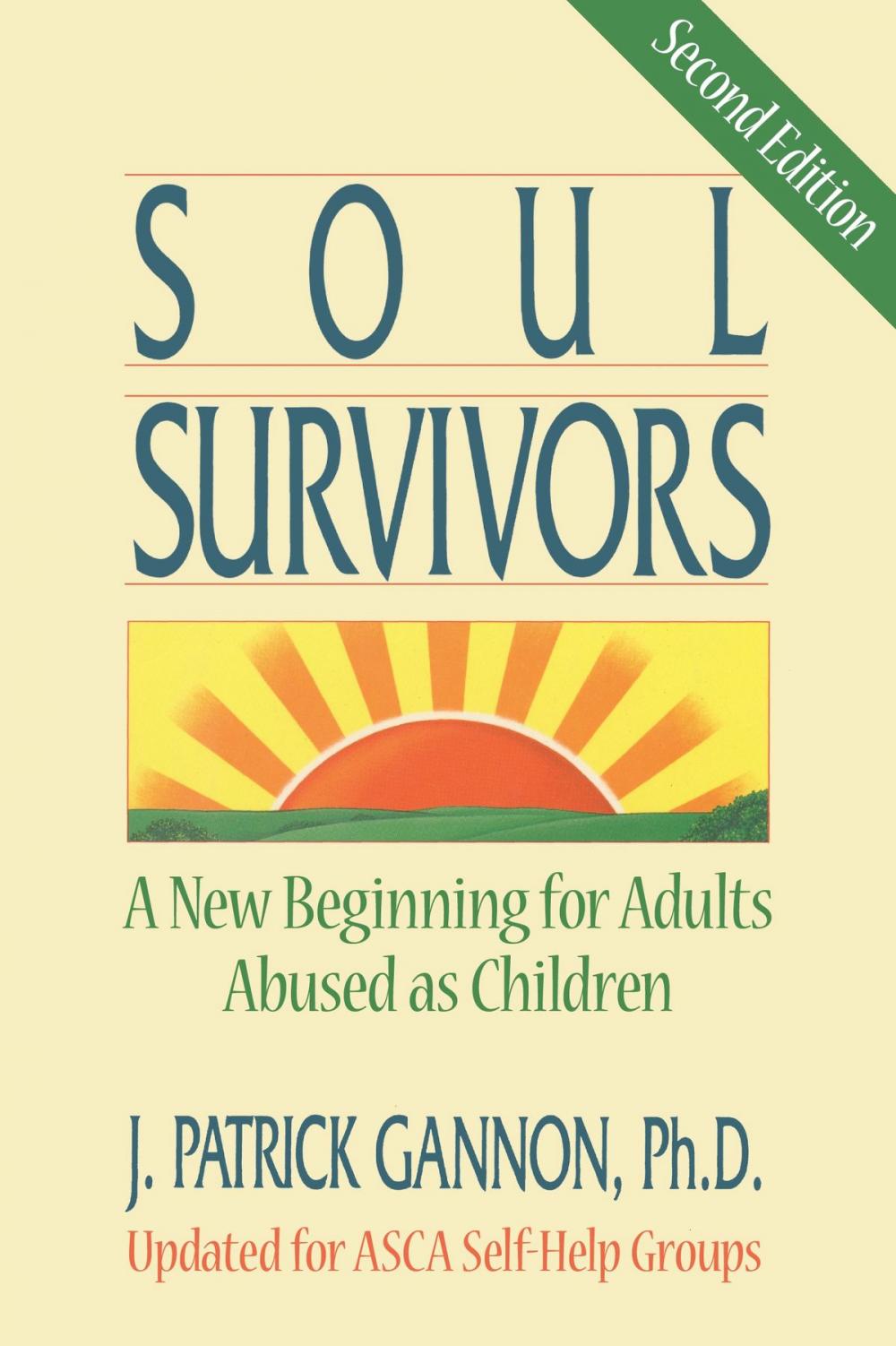 Big bigCover of Soul Survivors: A New Beginning For Adults Abused As Children