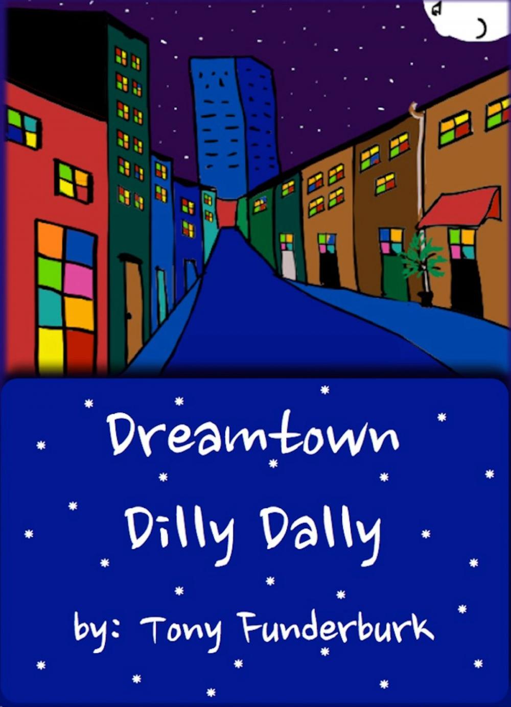 Big bigCover of Dreamtown Dilly Dally