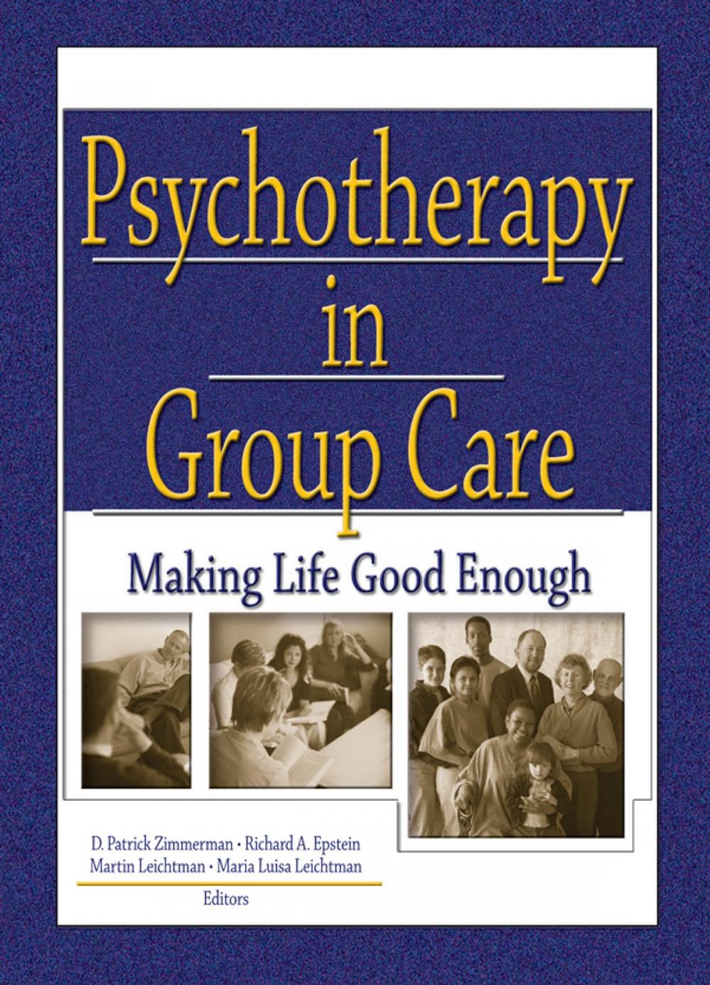 Big bigCover of Psychotherapy in Group Care