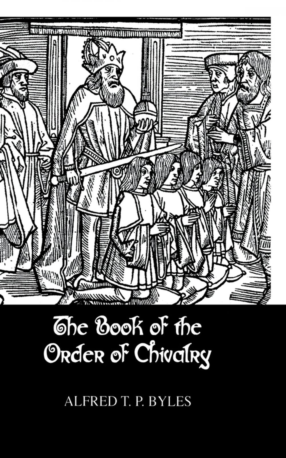 Big bigCover of Book Of The Order Of Chivalry
