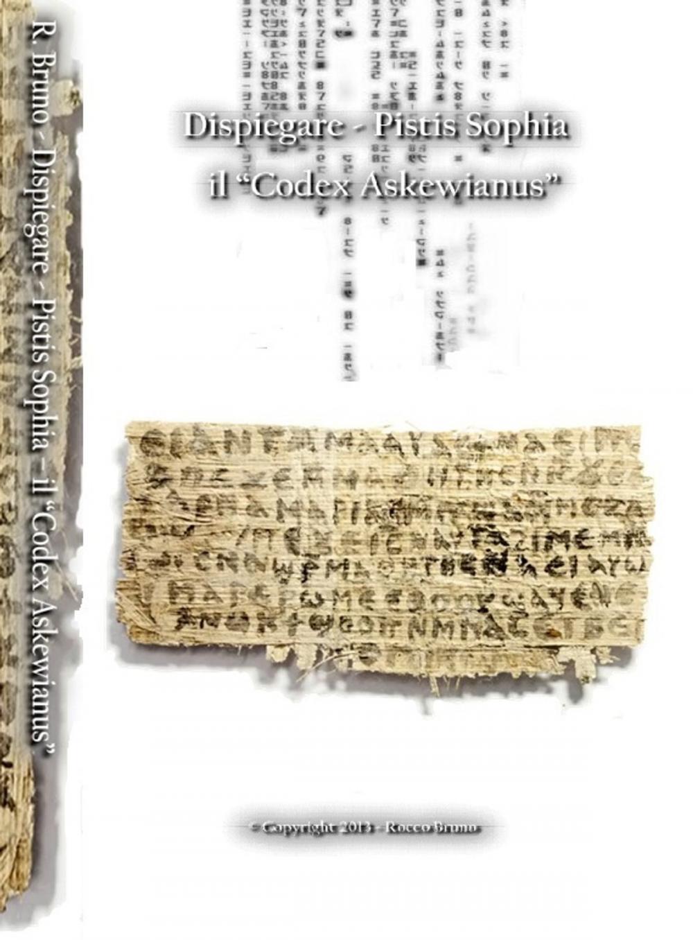 Big bigCover of Dispiegare "Pistis Sophia" il Codex Askewianus