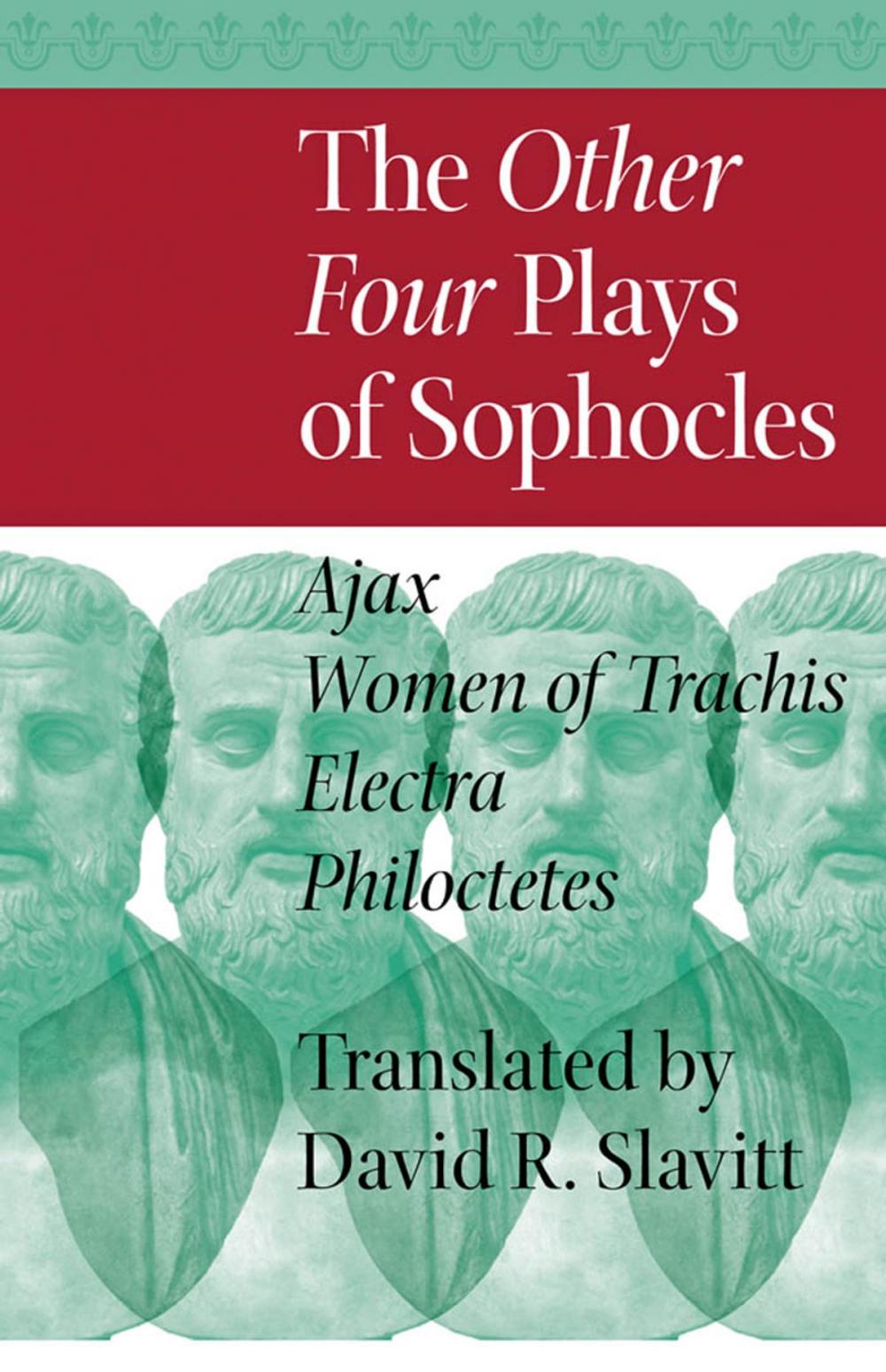 Big bigCover of The Other Four Plays of Sophocles