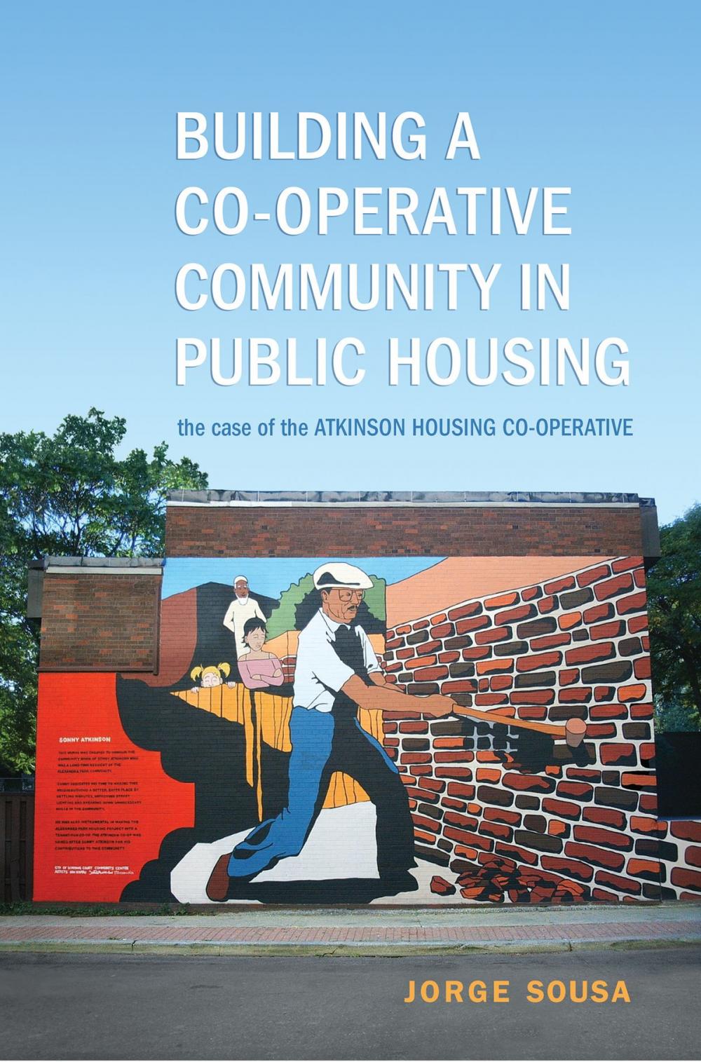 Big bigCover of Building a Co-operative Community in Public Housing