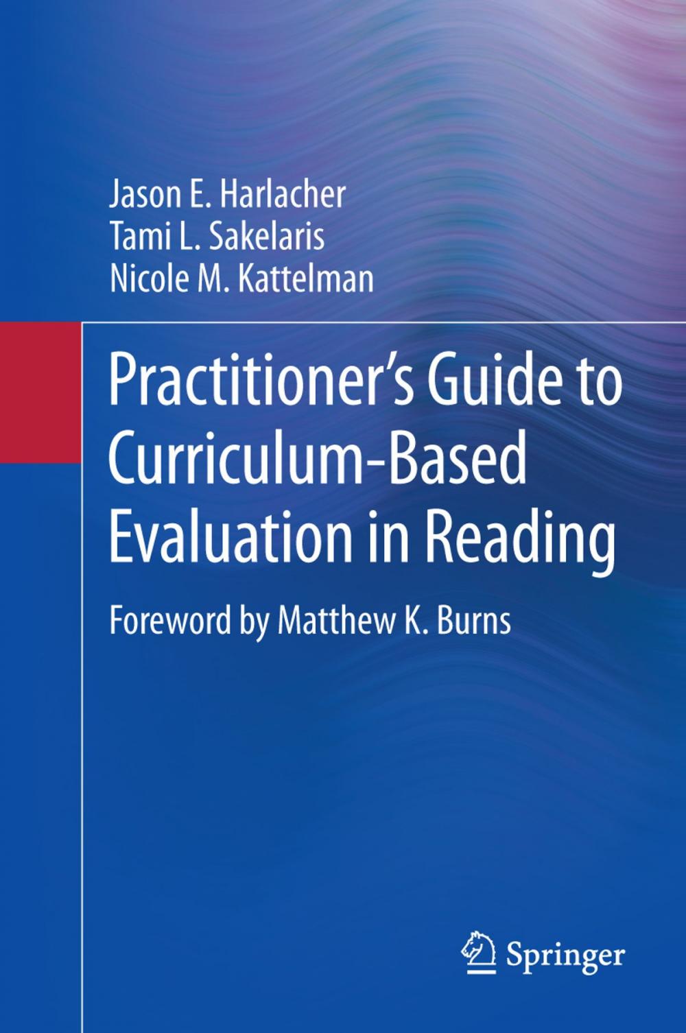 Big bigCover of Practitioner’s Guide to Curriculum-Based Evaluation in Reading