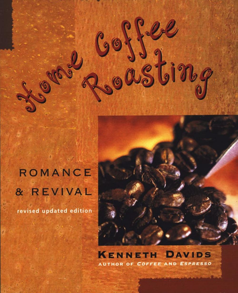 Big bigCover of Home Coffee Roasting, Revised, Updated Edition