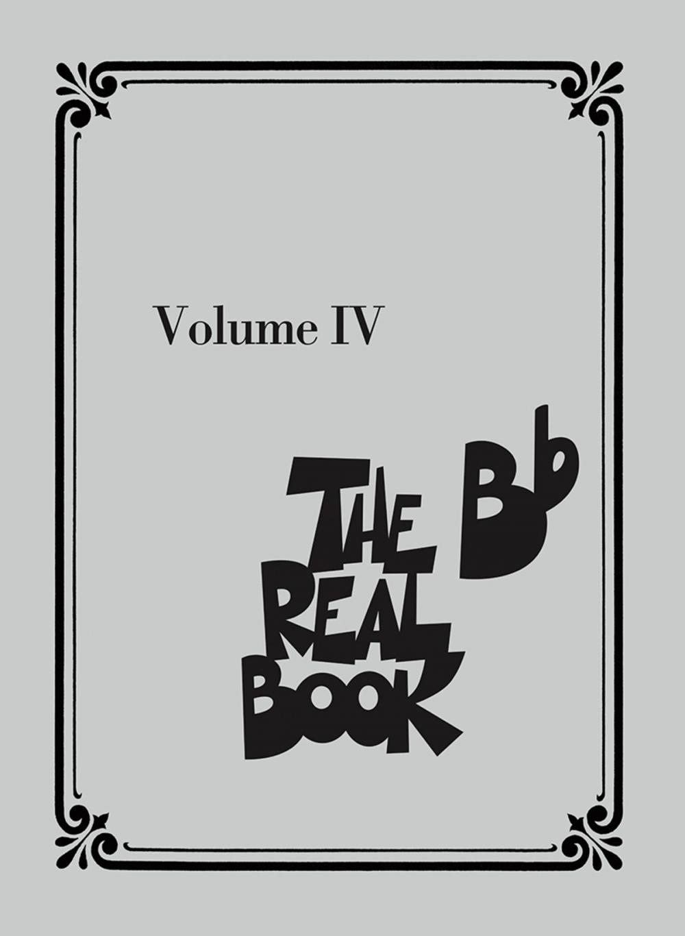 Big bigCover of The Real Book - Volume IV (B-flat Edition)