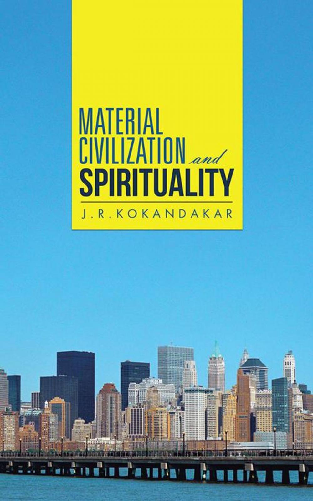 Big bigCover of Material Civilization and Spirituality