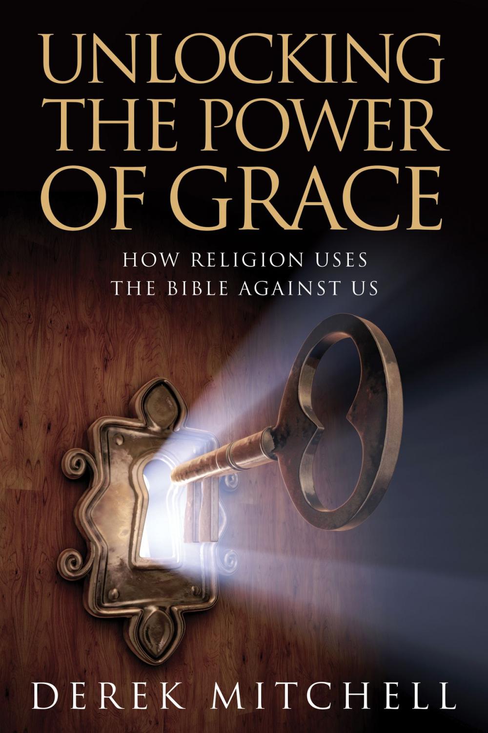 Big bigCover of Unlocking the Power of Grace
