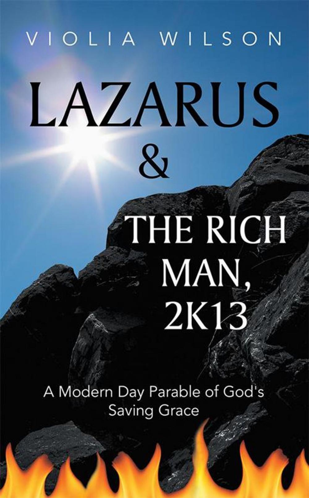Big bigCover of Lazarus and the Rich Man, 2K13