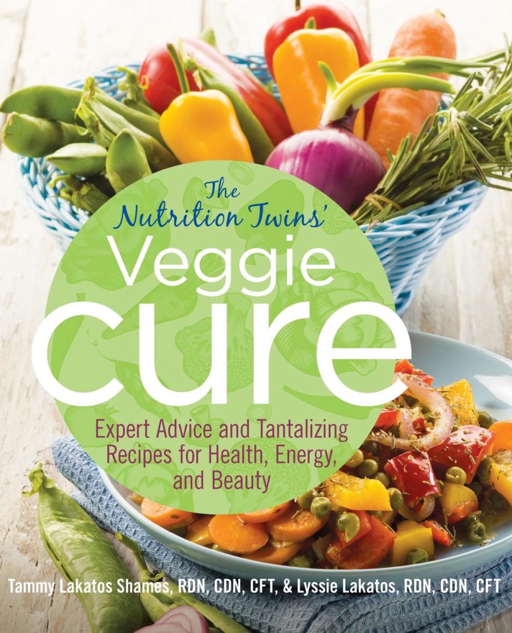 Big bigCover of Nutrition Twins' Veggie Cure