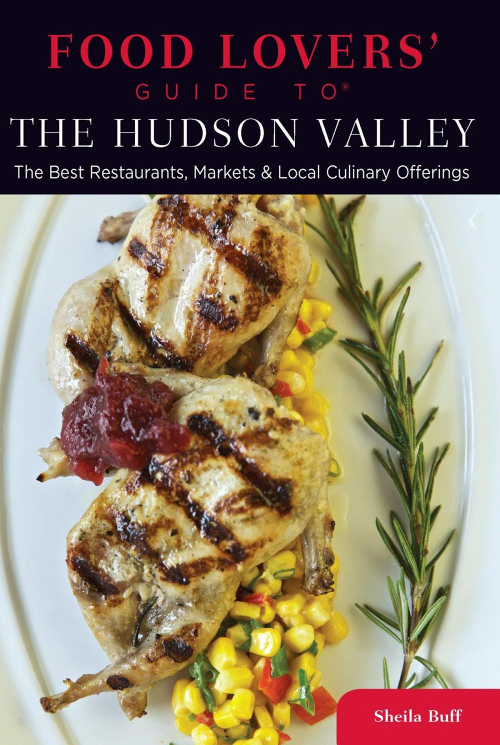 Big bigCover of Food Lovers' Guide to® The Hudson Valley