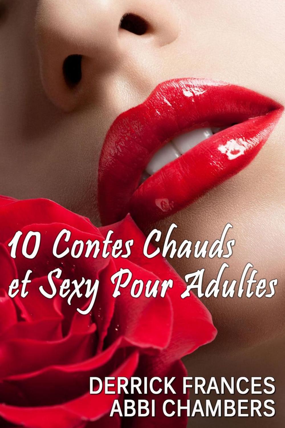 Big bigCover of 10 contes chauds et sexy pour adultes