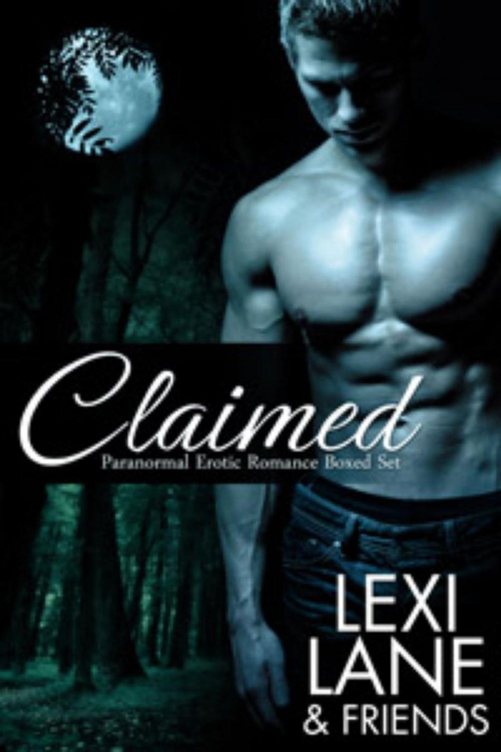 Big bigCover of Claimed (Paranormal Erotic Romance Collection)