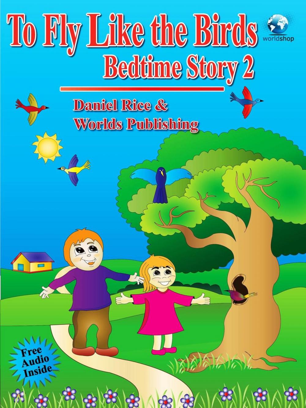 Big bigCover of Bedtime Story #2: To Fly like the Birds