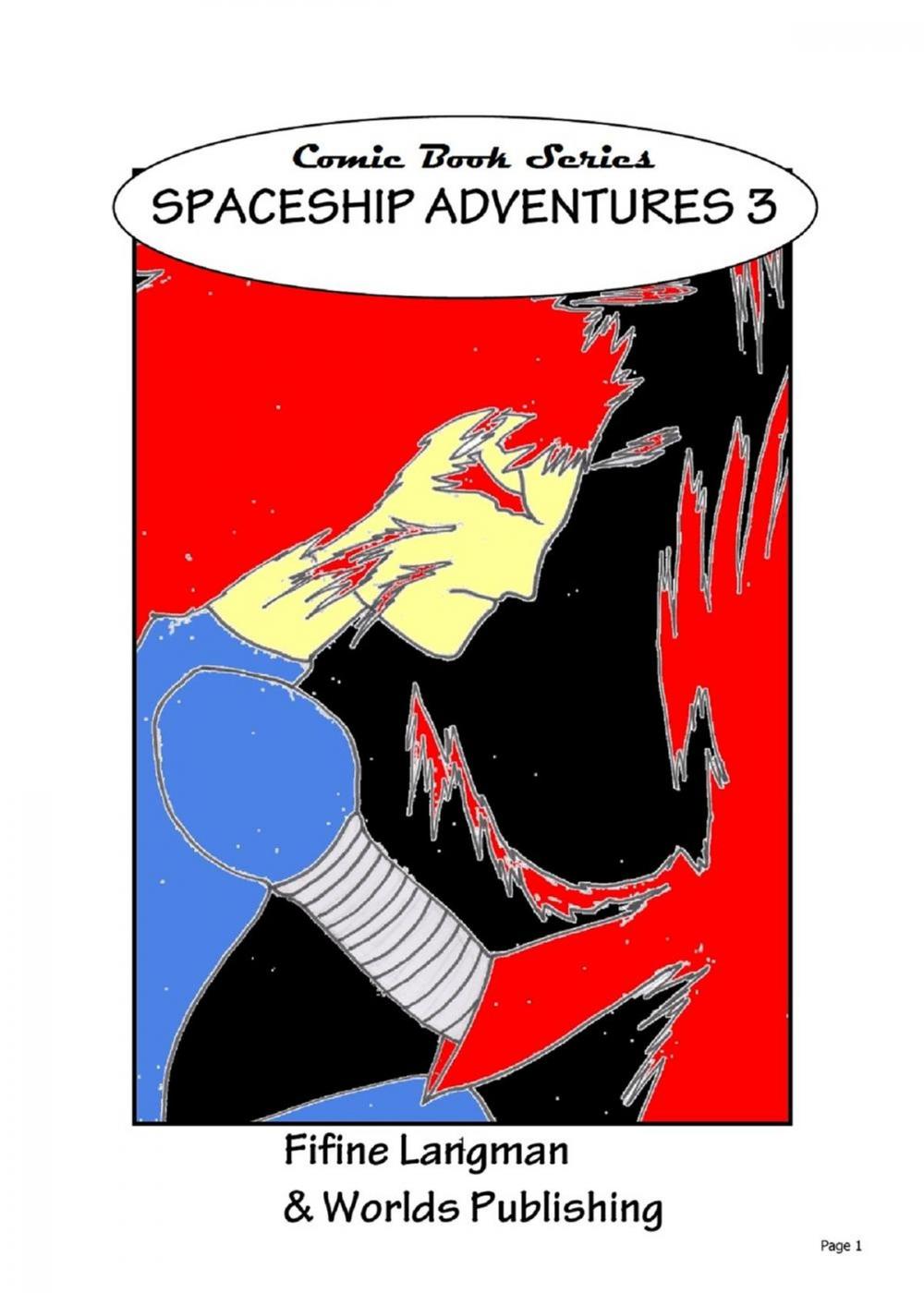 Big bigCover of Comic Book Series: Spaceship Adventures 3
