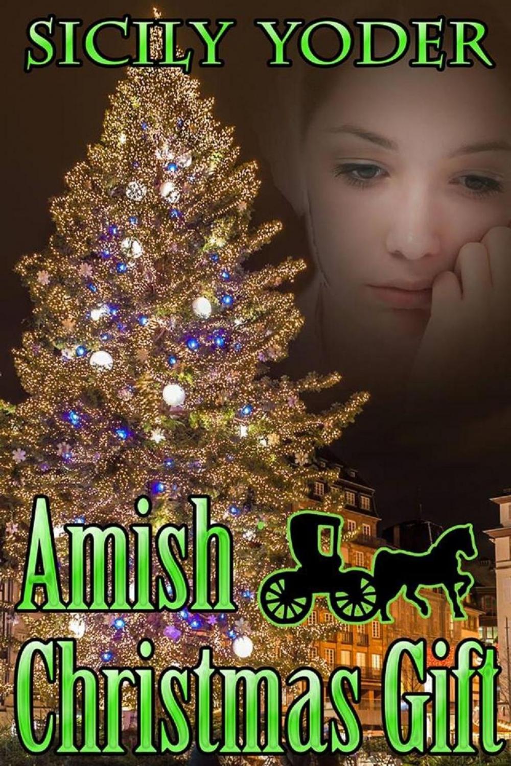 Big bigCover of Amish Christmas Gift: An Amish Mennonite Romance Volume Serial: Volume One