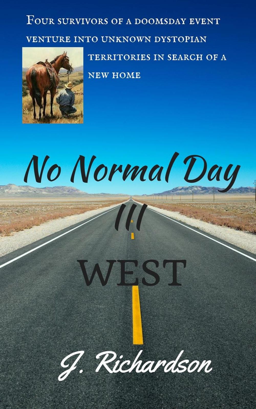 Big bigCover of No Normal Day III, West