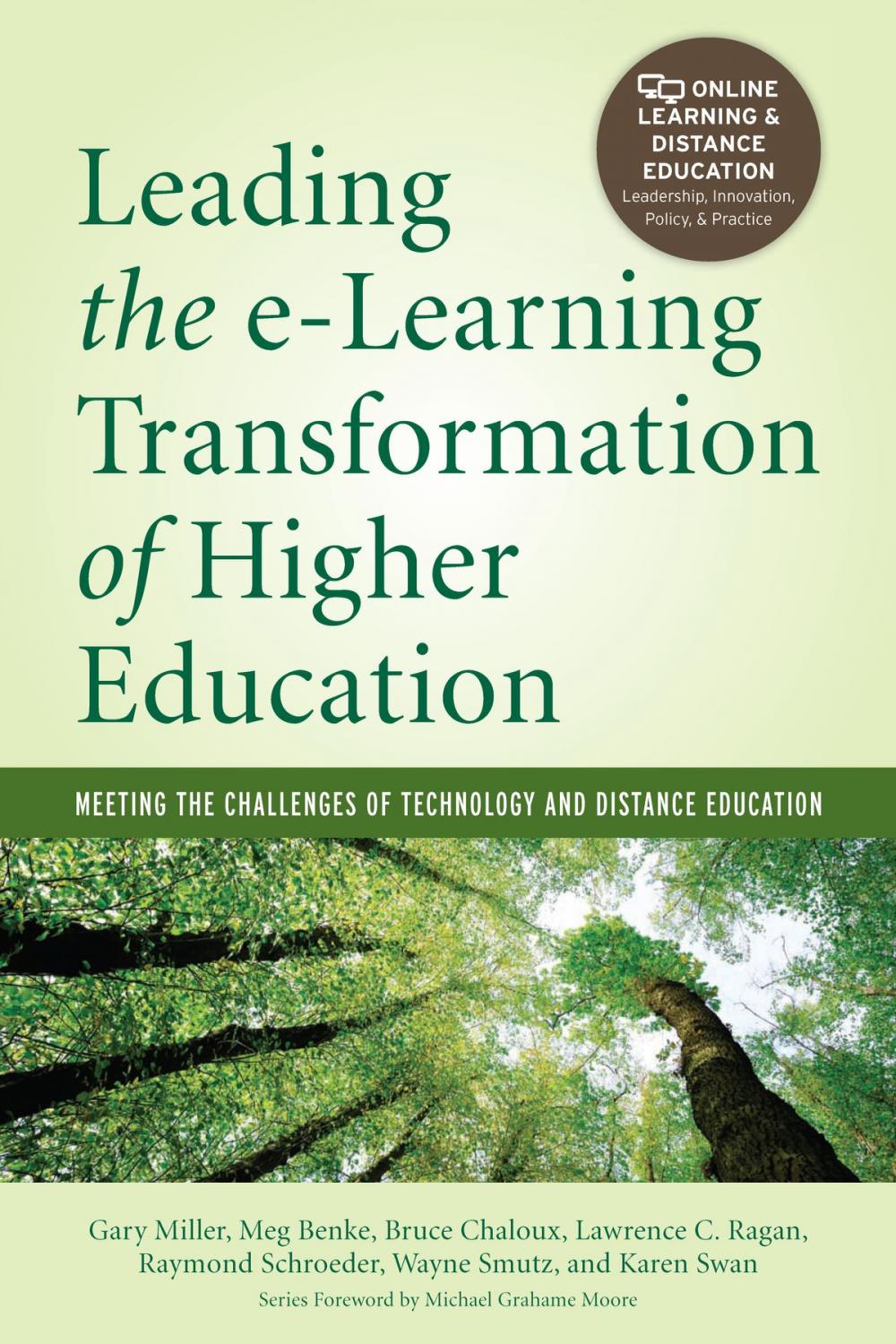 Big bigCover of Leading the e-Learning Transformation of Higher Education