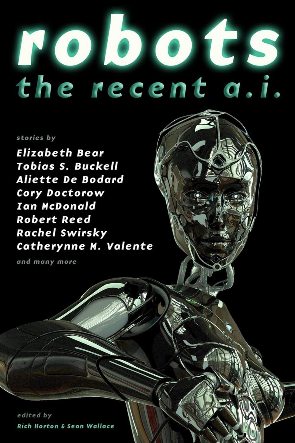 Big bigCover of Robots: The Recent A.I.