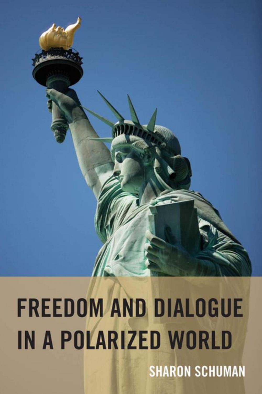 Big bigCover of Freedom and Dialogue in a Polarized World