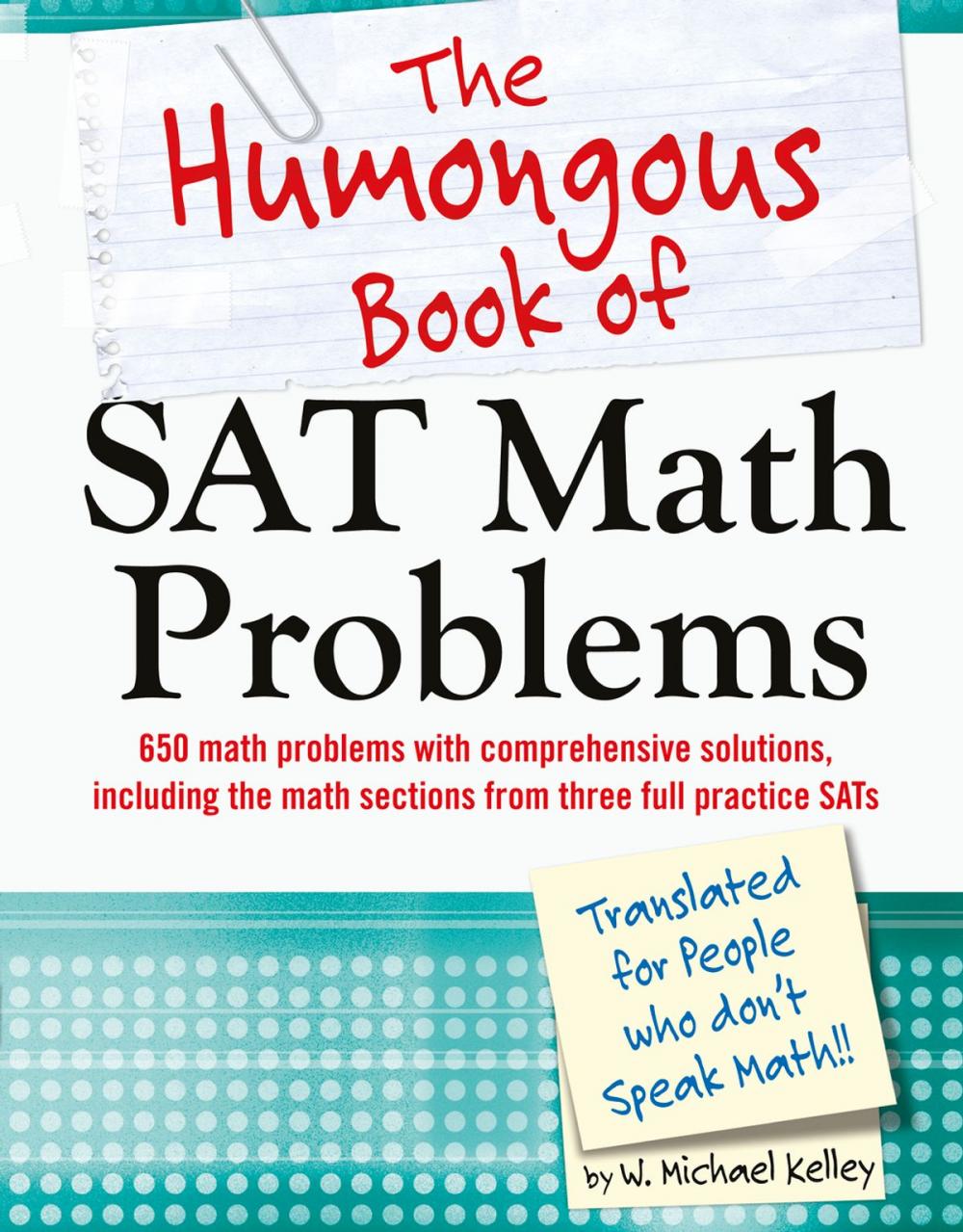 Big bigCover of The Humongous Book of SAT Math Problems
