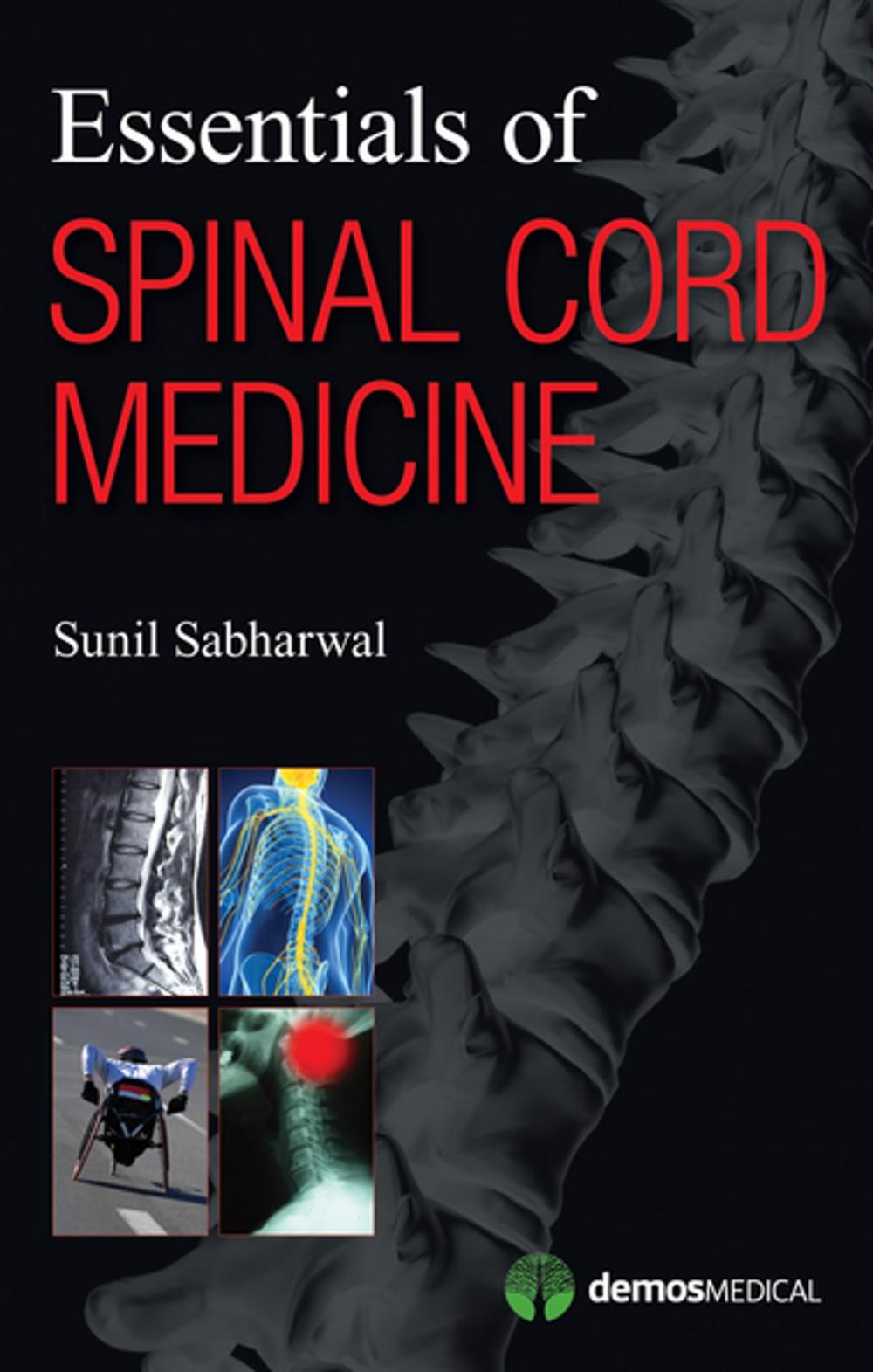 Big bigCover of Essentials of Spinal Cord Medicine