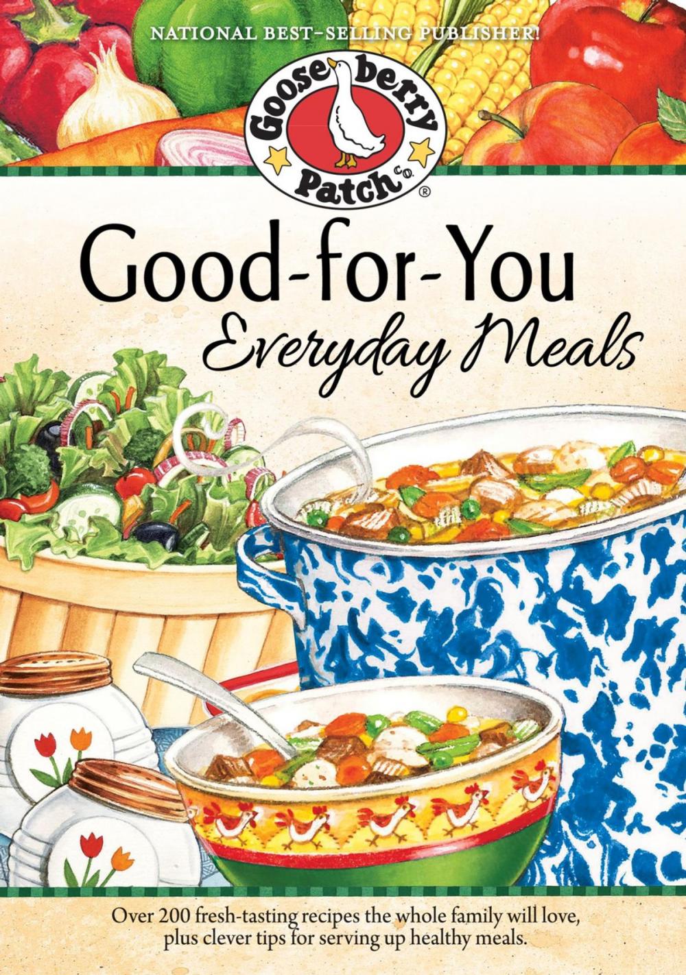 Big bigCover of Good-For-You Everyday Meals Cookbook