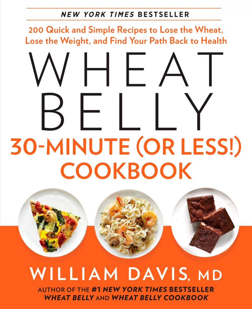 Big bigCover of Wheat Belly 30-Minute (or Less!) Cookbook