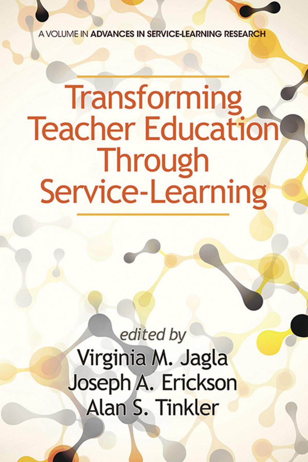 Big bigCover of Transforming Teacher Education through ServiceLearning