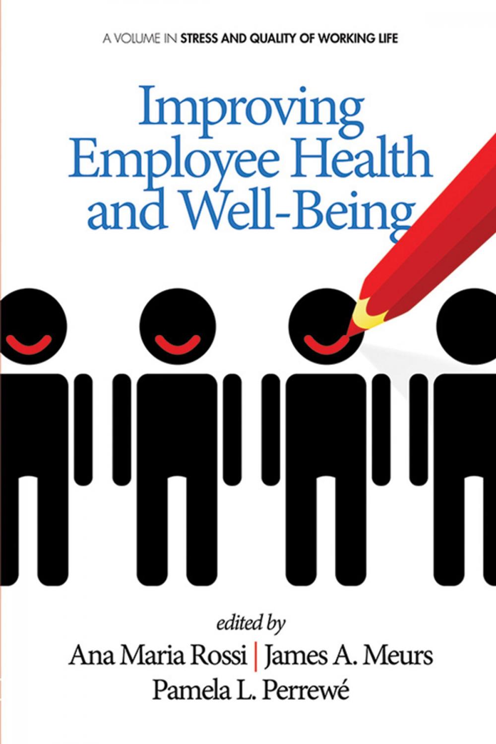 Big bigCover of Improving Employee Health and Well Being