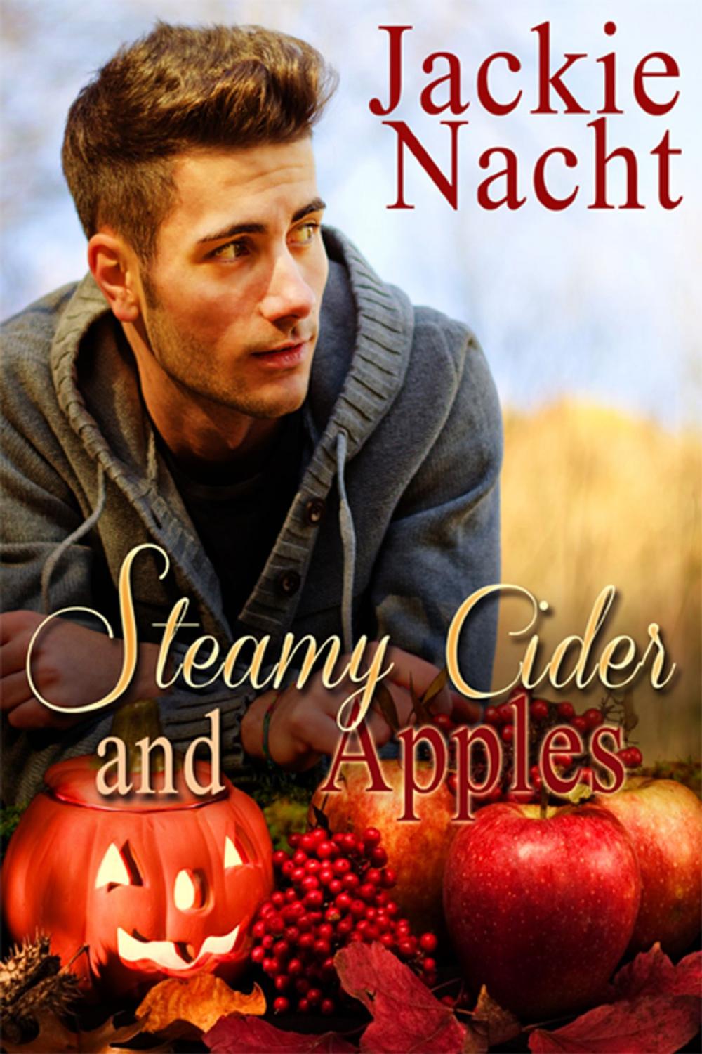 Big bigCover of Steamy Cider and Apples