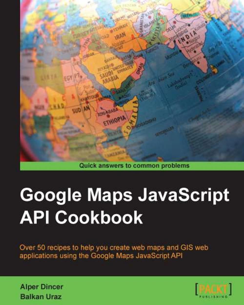 Big bigCover of Google Maps JavaScript API Cookbook