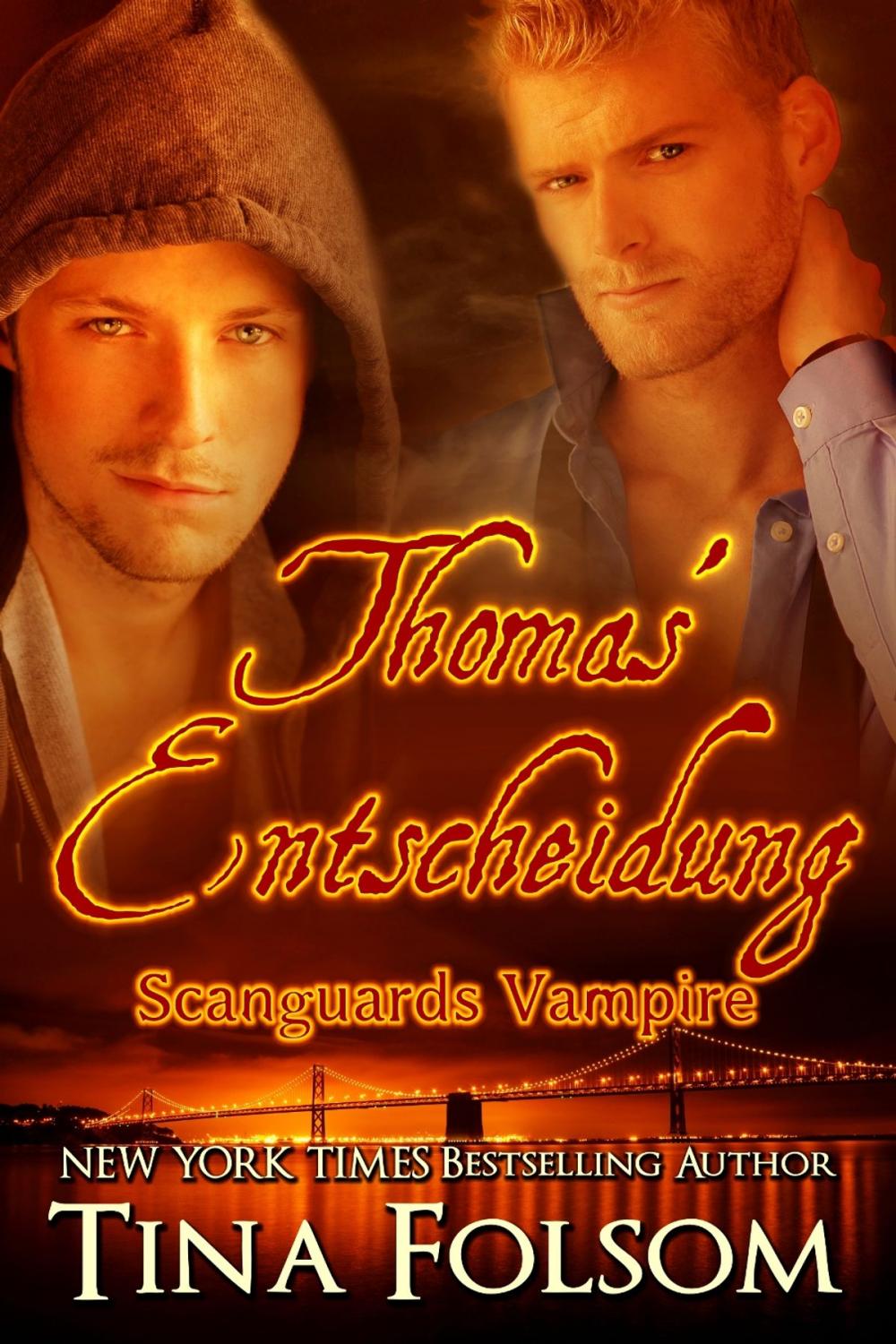 Big bigCover of Thomas' Entscheidung (Scanguards Vampire - Buch 8)
