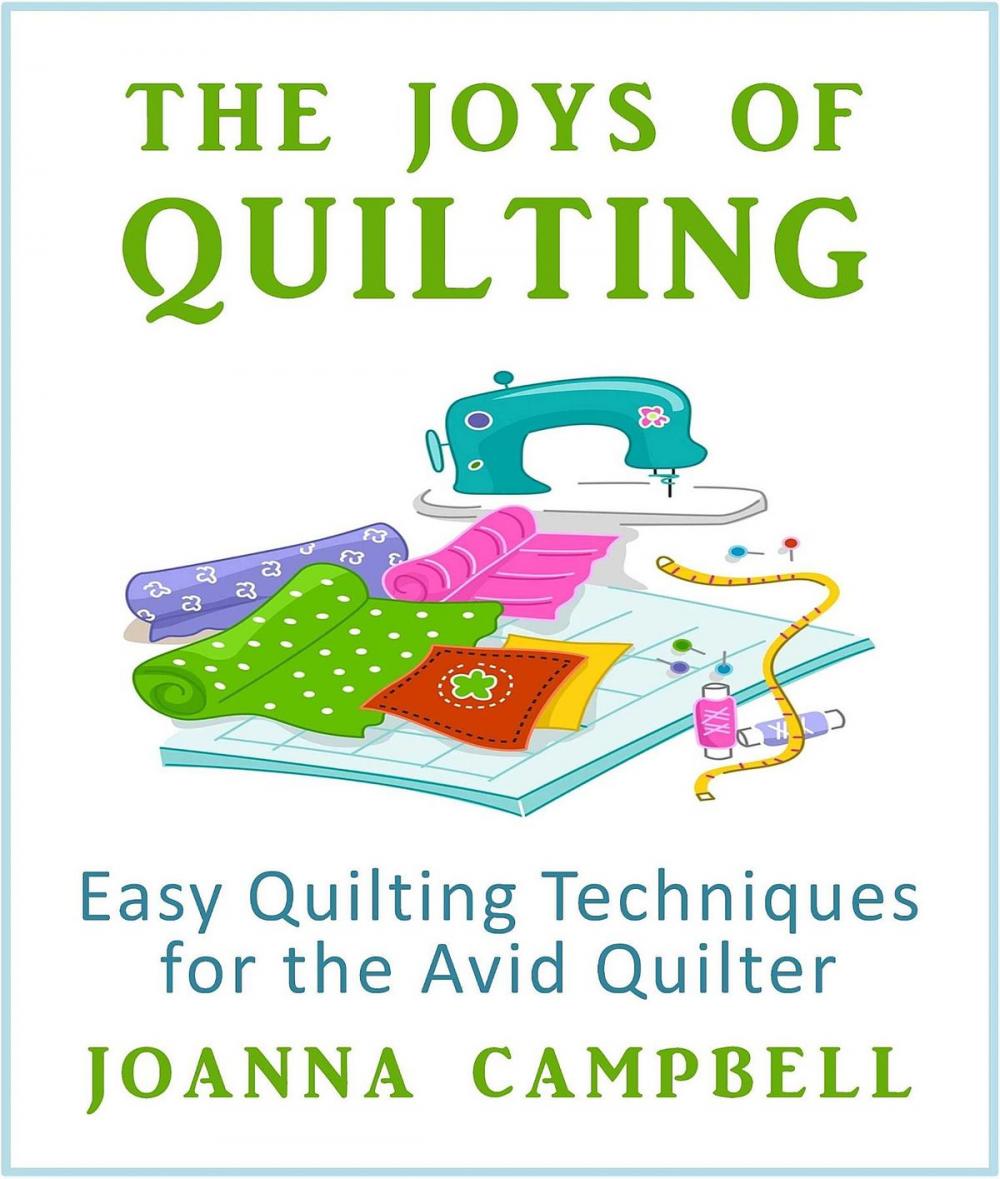 Big bigCover of The Joys of Quilting