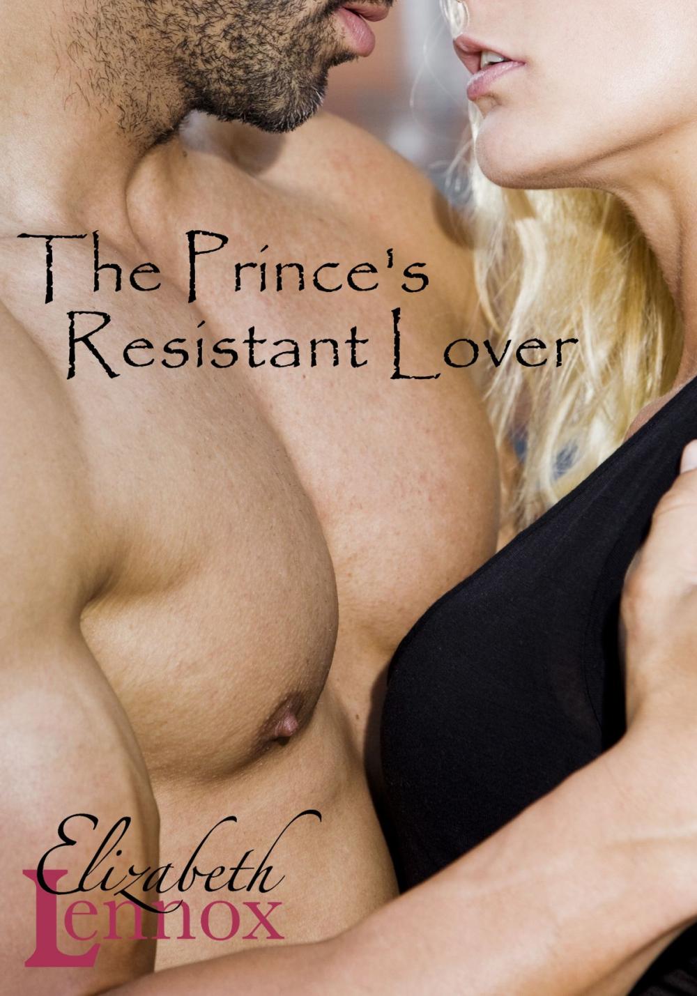 Big bigCover of The Prince's Resistant Lover