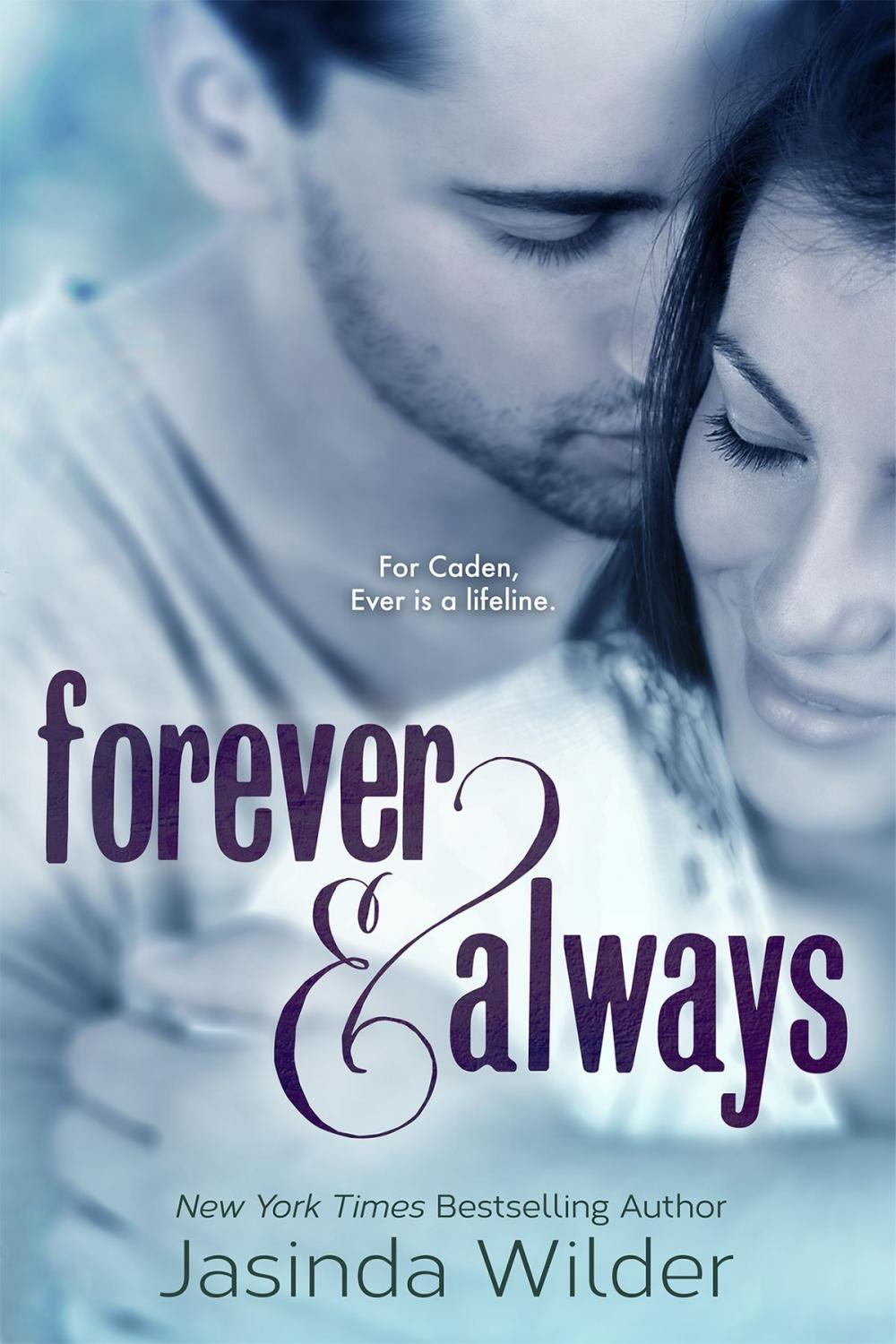 Big bigCover of Forever & Always (The Ever Trilogy: Book 1)