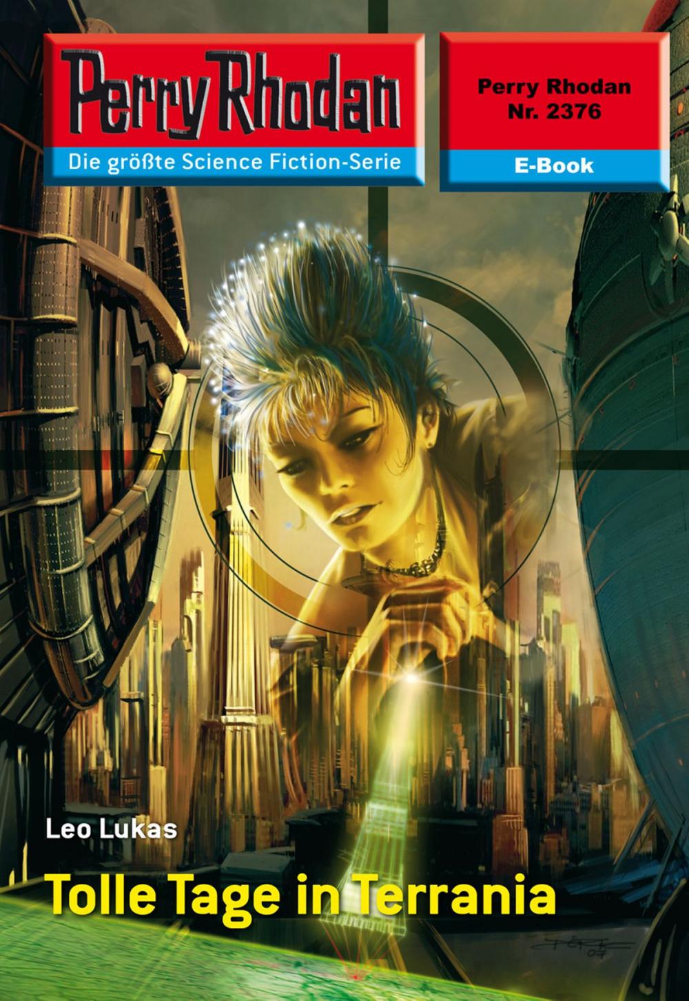 Big bigCover of Perry Rhodan 2376: Tolle Tage in Terrania